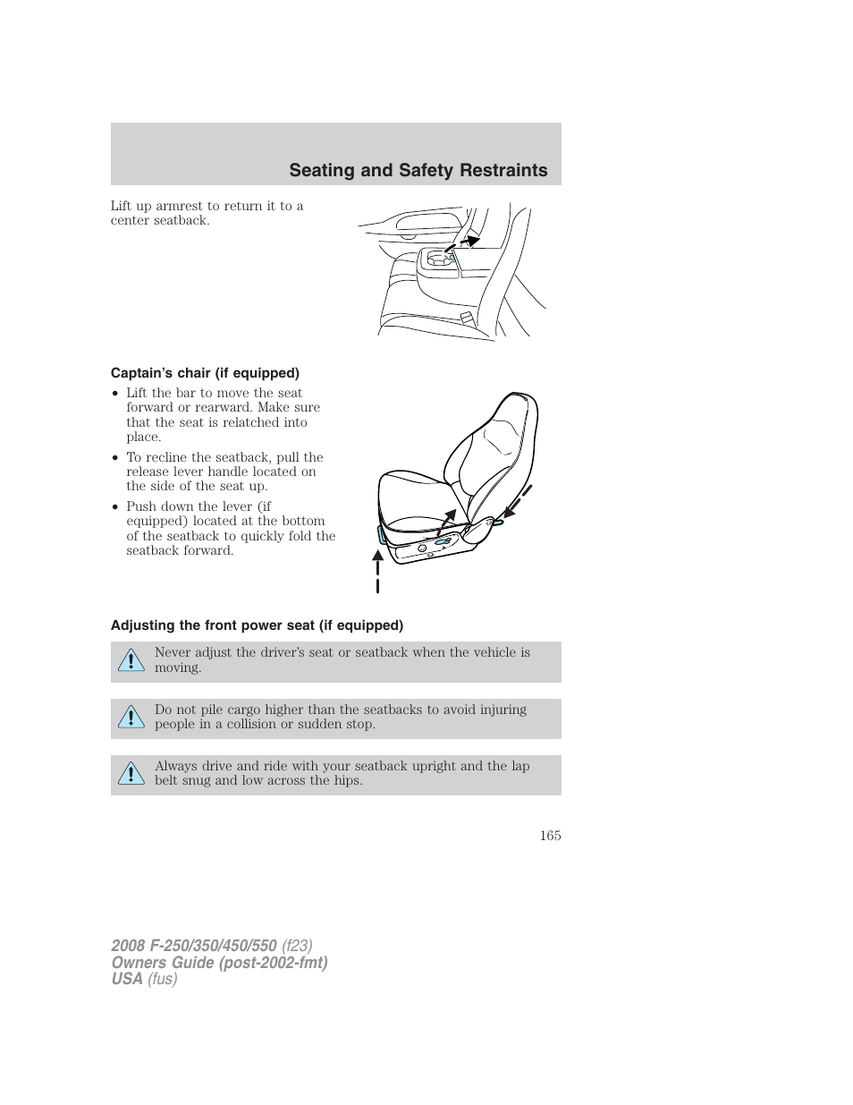 Captain’s chair (if equipped), Adjusting the front power seat (if equipped), Seating and safety restraints | FORD 2008 F-550 v.4 User Manual | Page 165 / 400