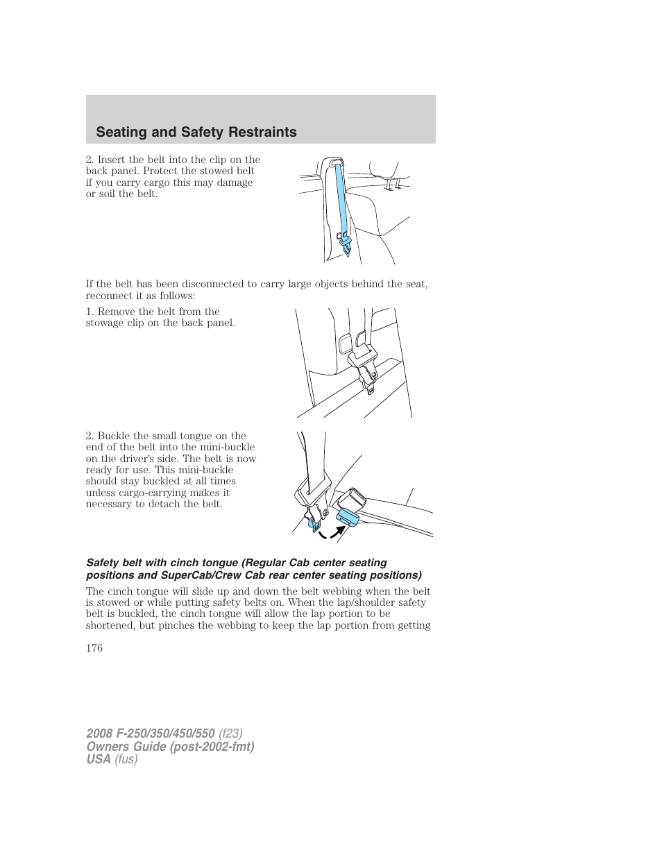 Seating and safety restraints | FORD 2008 F-550 v.4 User Manual | Page 176 / 400