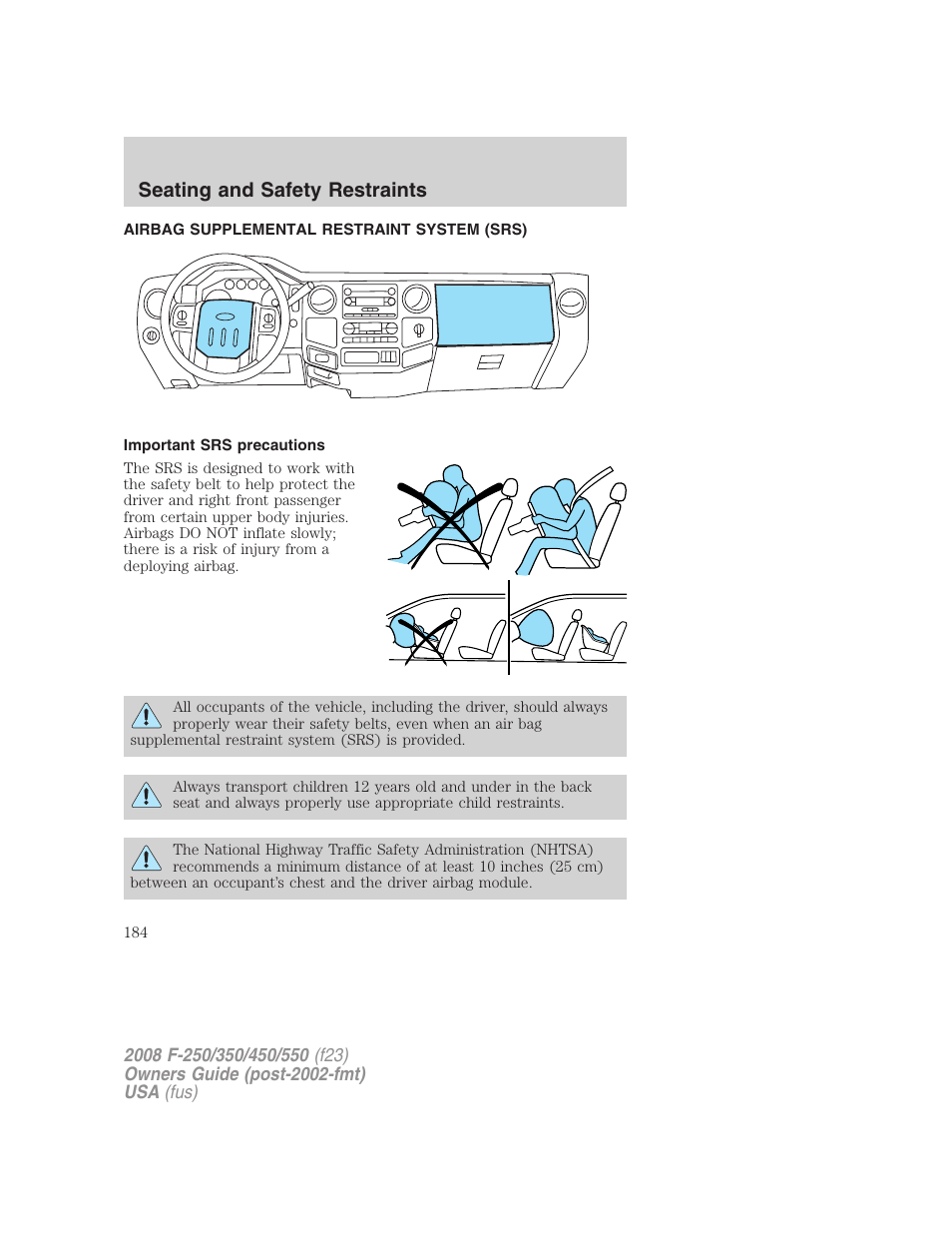 Airbag supplemental restraint system (srs), Important srs precautions, Airbags | Seating and safety restraints | FORD 2008 F-550 v.4 User Manual | Page 184 / 400