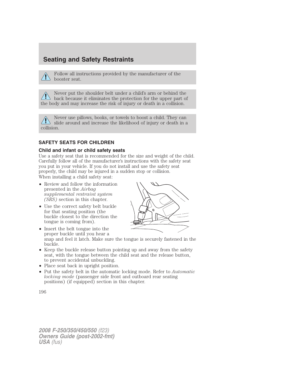 Safety seats for children, Child and infant or child safety seats, Seating and safety restraints | FORD 2008 F-550 v.4 User Manual | Page 196 / 400