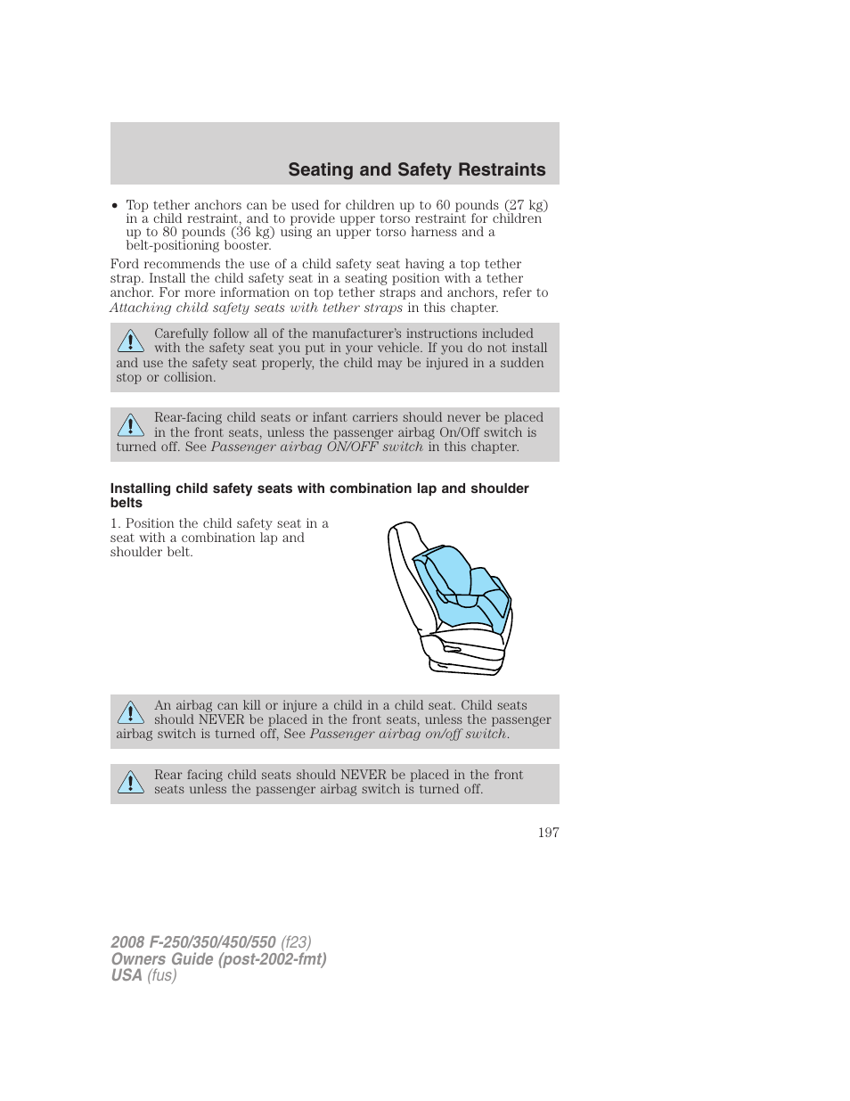 Seating and safety restraints | FORD 2008 F-550 v.4 User Manual | Page 197 / 400