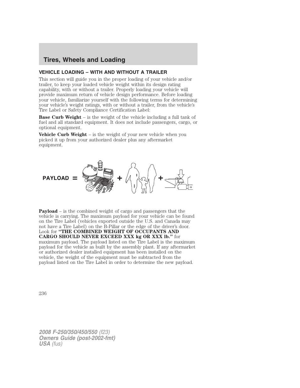 Vehicle loading – with and without a trailer, Vehicle loading, Tires, wheels and loading | FORD 2008 F-550 v.4 User Manual | Page 236 / 400