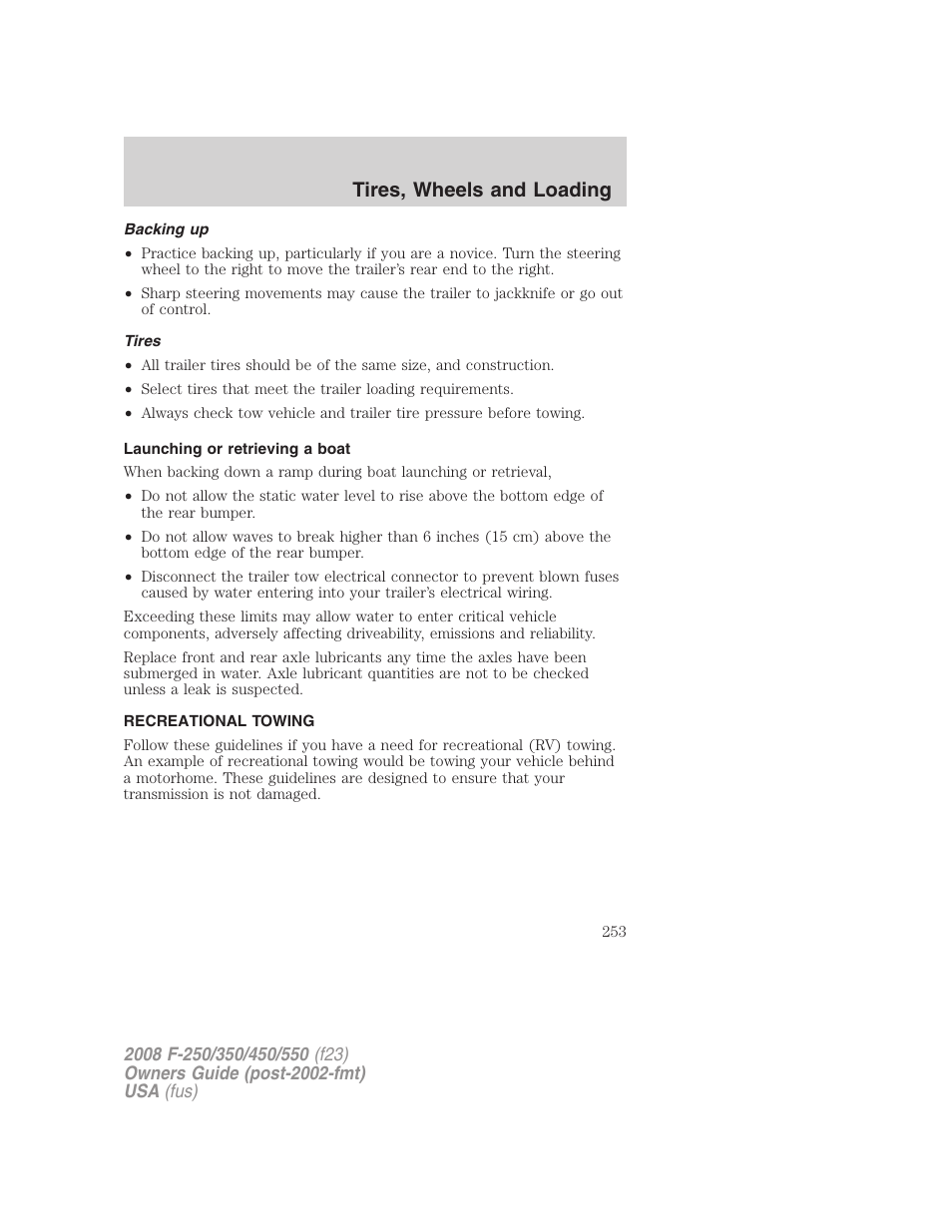 Backing up, Tires, Launching or retrieving a boat | Recreational towing, Tires, wheels and loading | FORD 2008 F-550 v.4 User Manual | Page 253 / 400