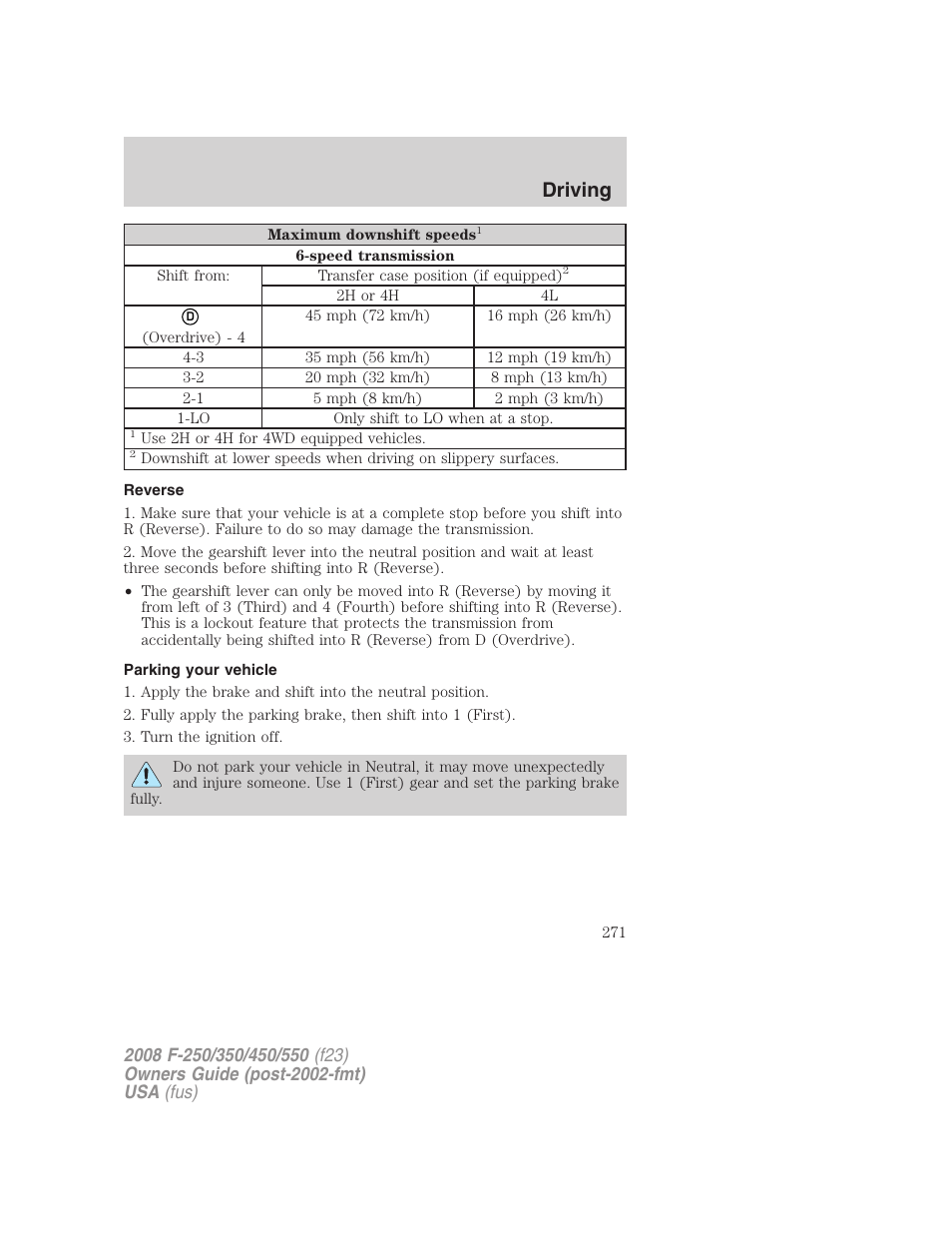 Reverse, Parking your vehicle, Driving | FORD 2008 F-550 v.4 User Manual | Page 271 / 400