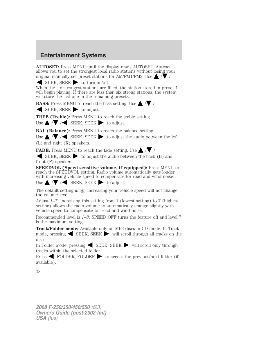 Entertainment systems | FORD 2008 F-550 v.4 User Manual | Page 28 / 400