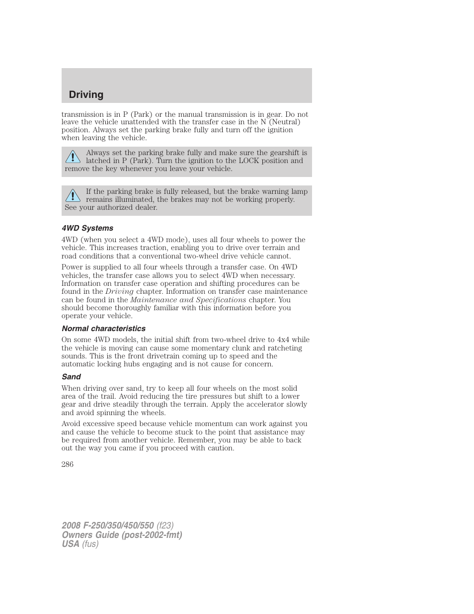 4wd systems, Normal characteristics, Sand | Driving | FORD 2008 F-550 v.4 User Manual | Page 286 / 400