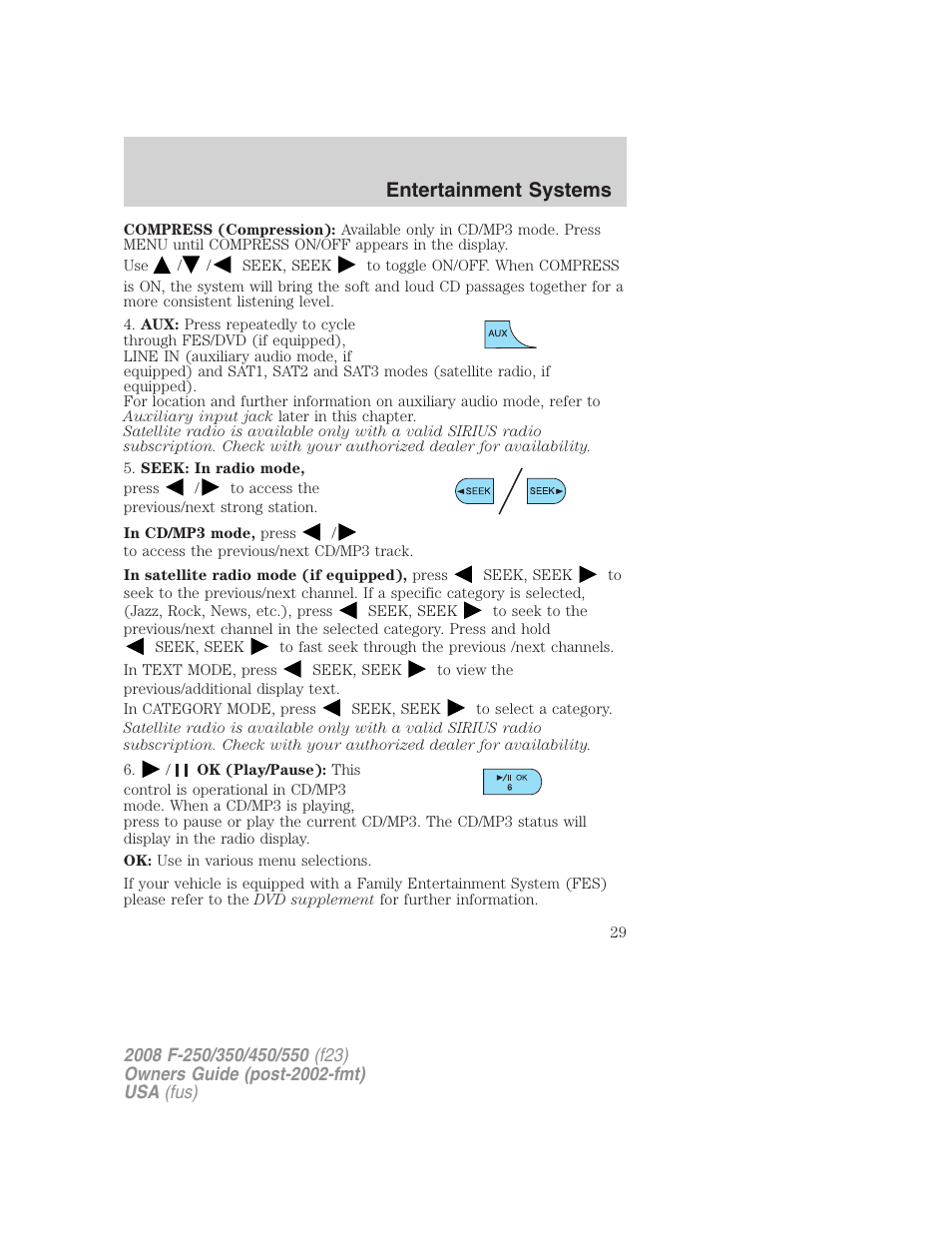 Entertainment systems | FORD 2008 F-550 v.4 User Manual | Page 29 / 400