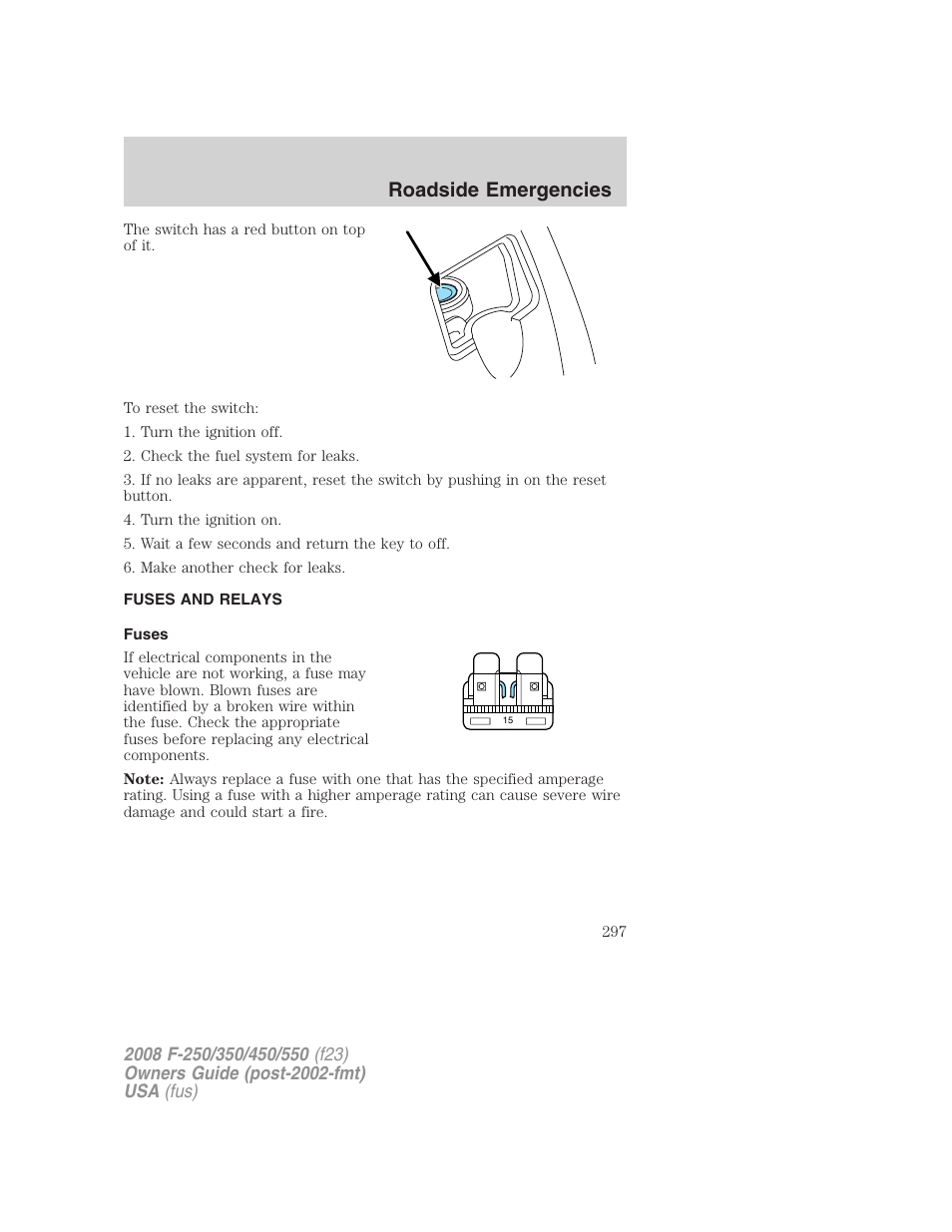 Fuses and relays, Fuses, Roadside emergencies | FORD 2008 F-550 v.4 User Manual | Page 297 / 400