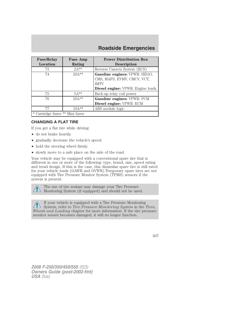 Changing a flat tire, Changing tires, Roadside emergencies | FORD 2008 F-550 v.4 User Manual | Page 307 / 400