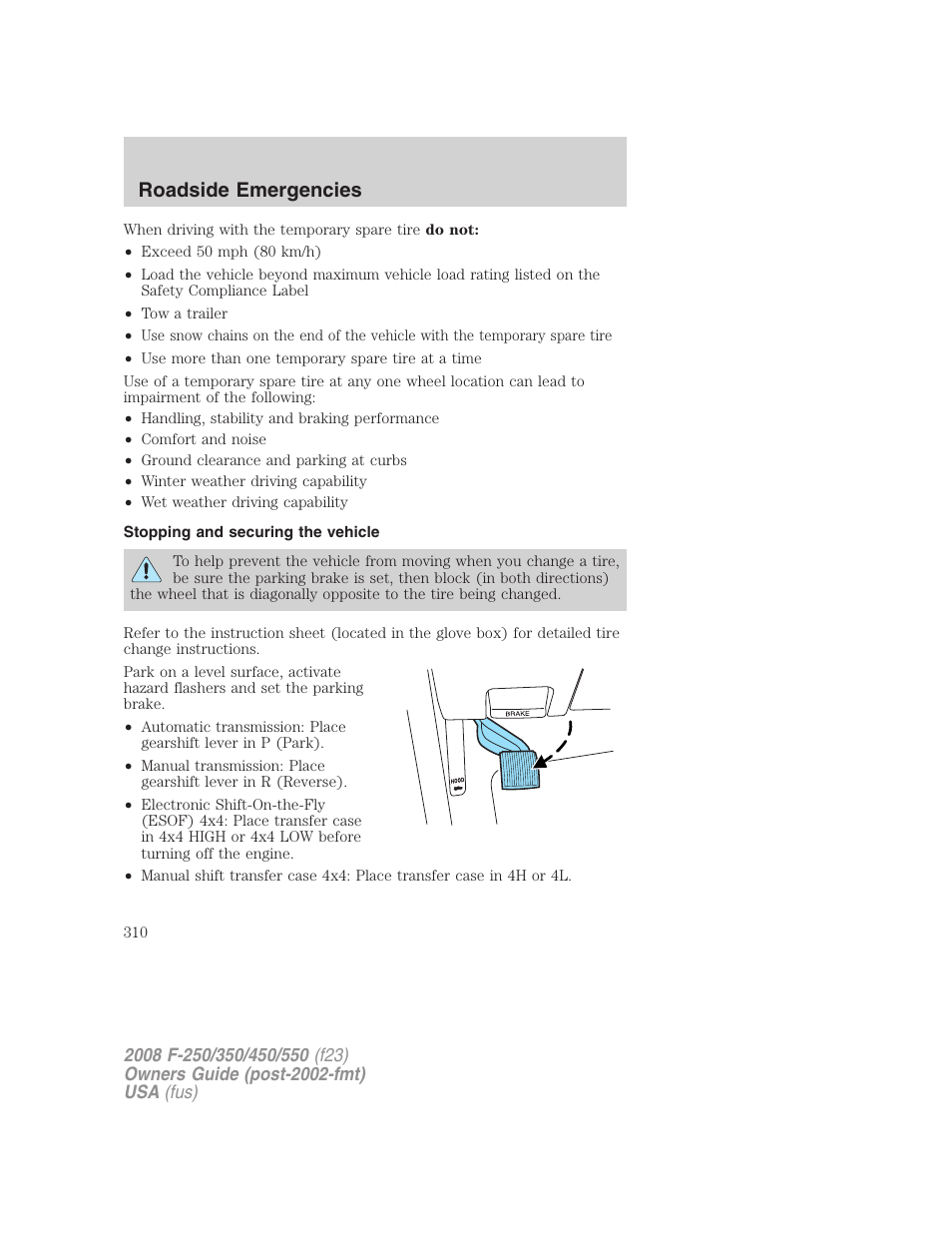 Stopping and securing the vehicle, Roadside emergencies | FORD 2008 F-550 v.4 User Manual | Page 310 / 400