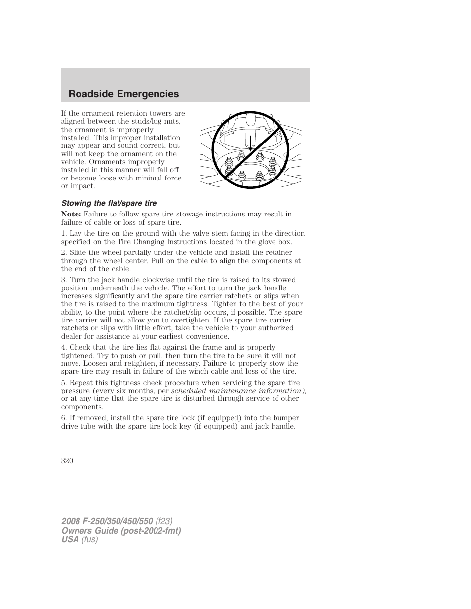 Stowing the flat/spare tire, Roadside emergencies | FORD 2008 F-550 v.4 User Manual | Page 320 / 400