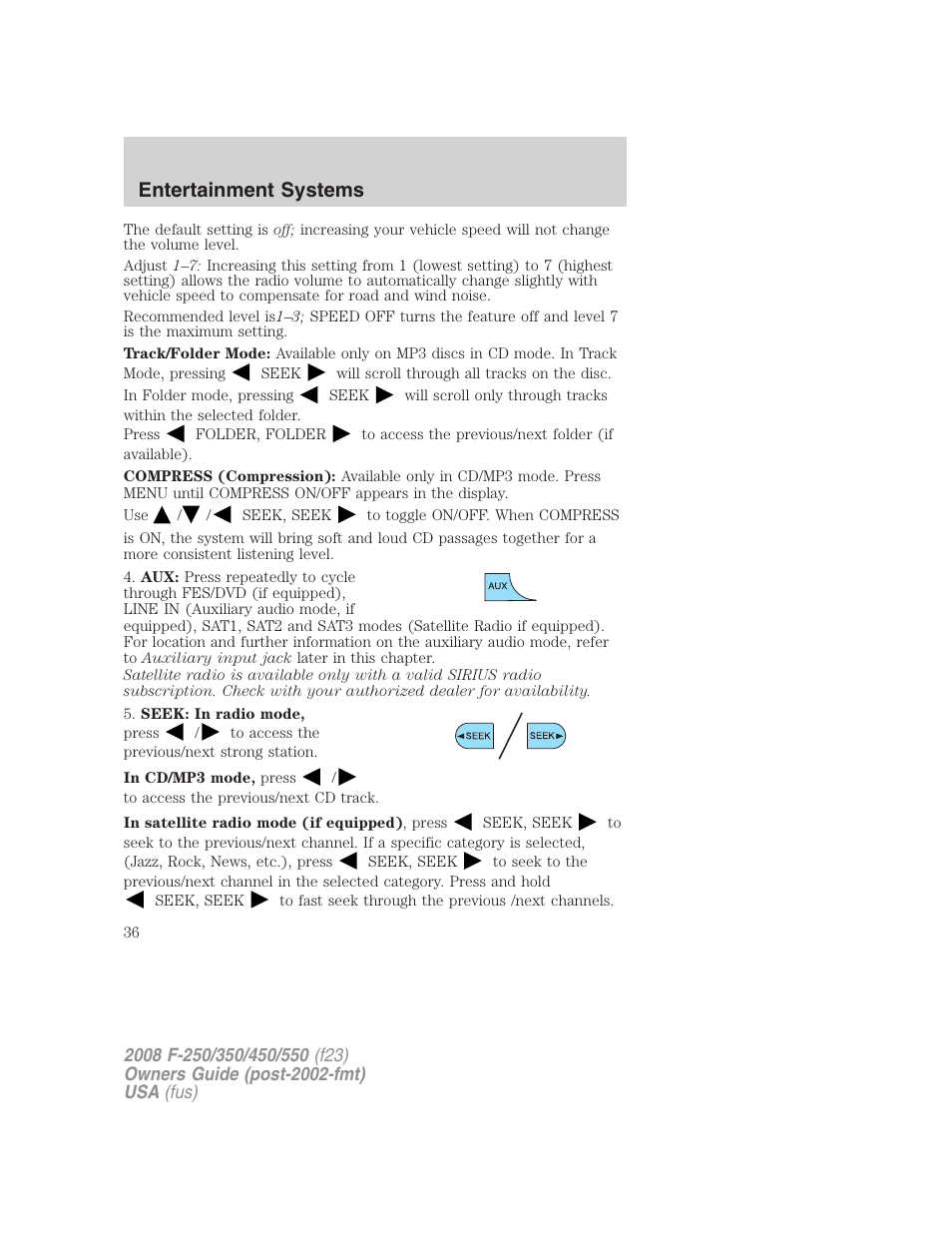 Entertainment systems | FORD 2008 F-550 v.4 User Manual | Page 36 / 400