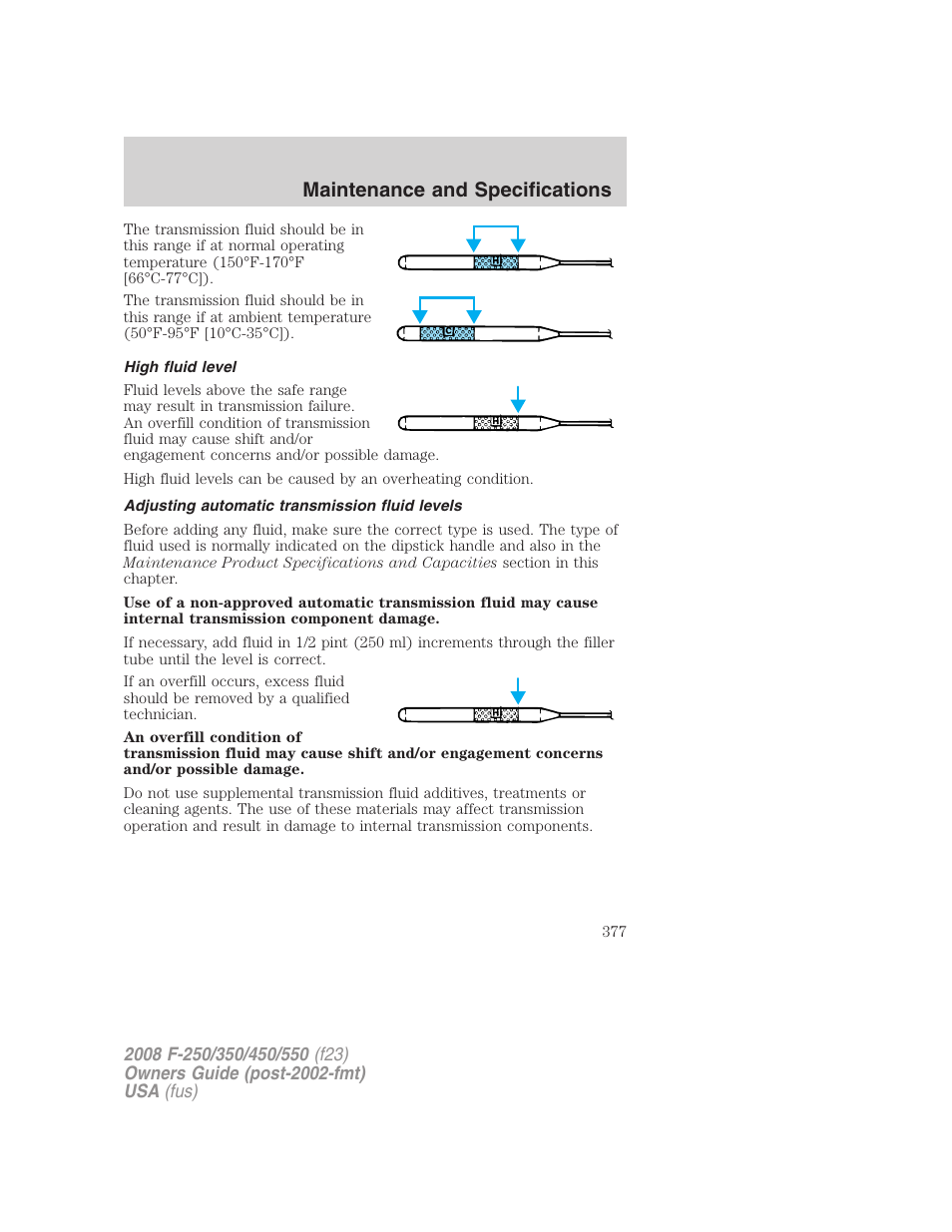 High fluid level, Adjusting automatic transmission fluid levels, Maintenance and specifications | FORD 2008 F-550 v.4 User Manual | Page 377 / 400