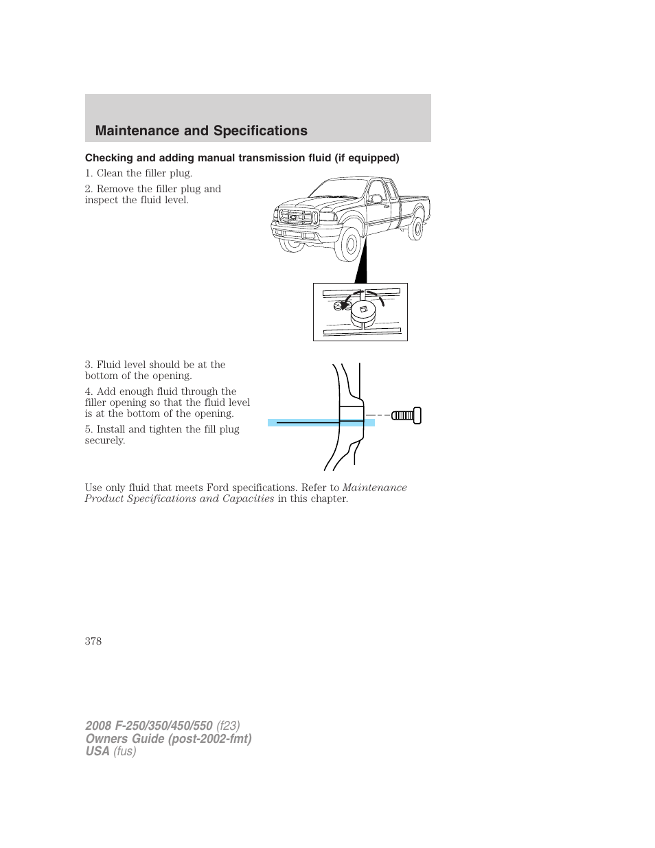 Maintenance and specifications | FORD 2008 F-550 v.4 User Manual | Page 378 / 400