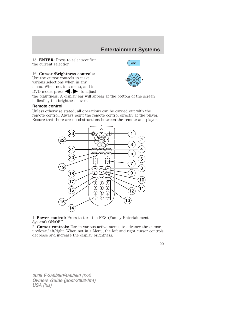 Remote control, Entertainment systems | FORD 2008 F-550 v.4 User Manual | Page 55 / 400