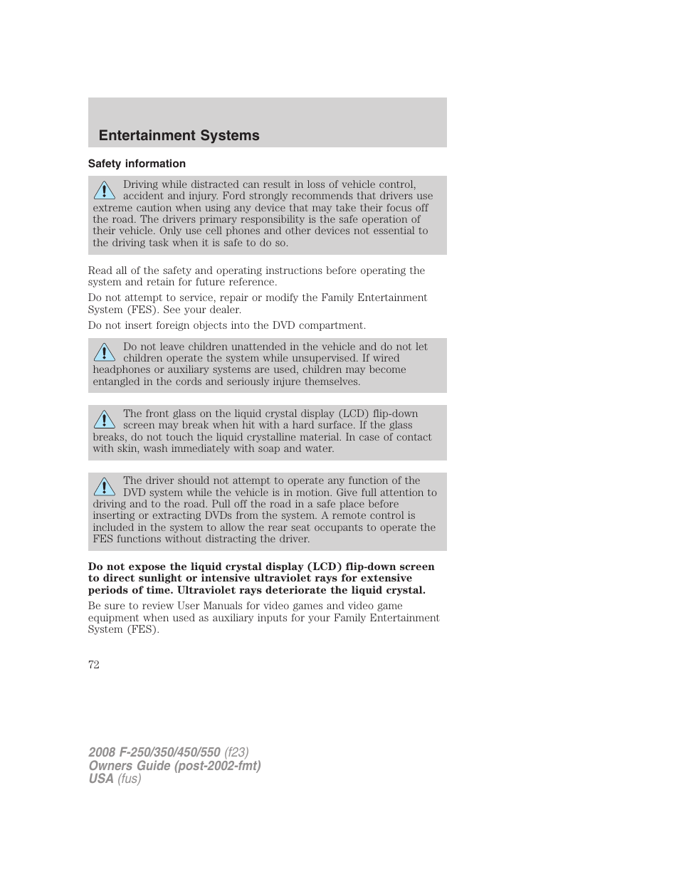 Safety information, Entertainment systems | FORD 2008 F-550 v.4 User Manual | Page 72 / 400