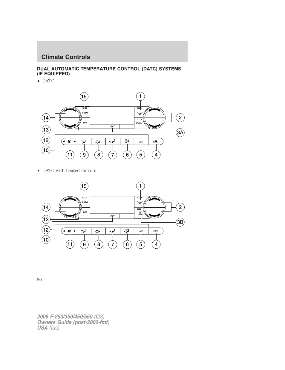 Dual automatic temperature control | FORD 2008 F-550 v.4 User Manual | Page 80 / 400