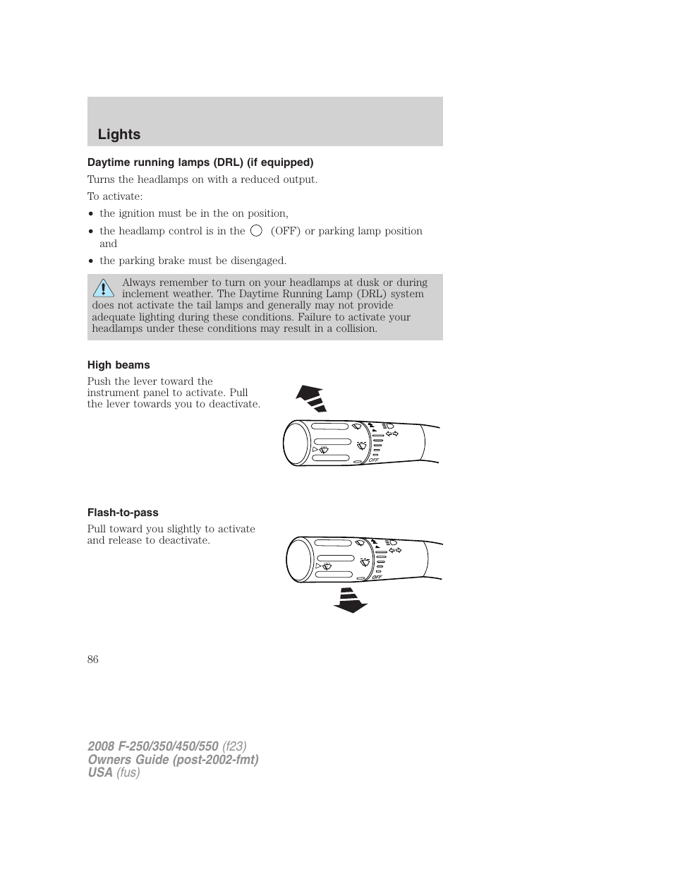 Daytime running lamps (drl) (if equipped), High beams, Flash-to-pass | Lights | FORD 2008 F-550 v.4 User Manual | Page 86 / 400