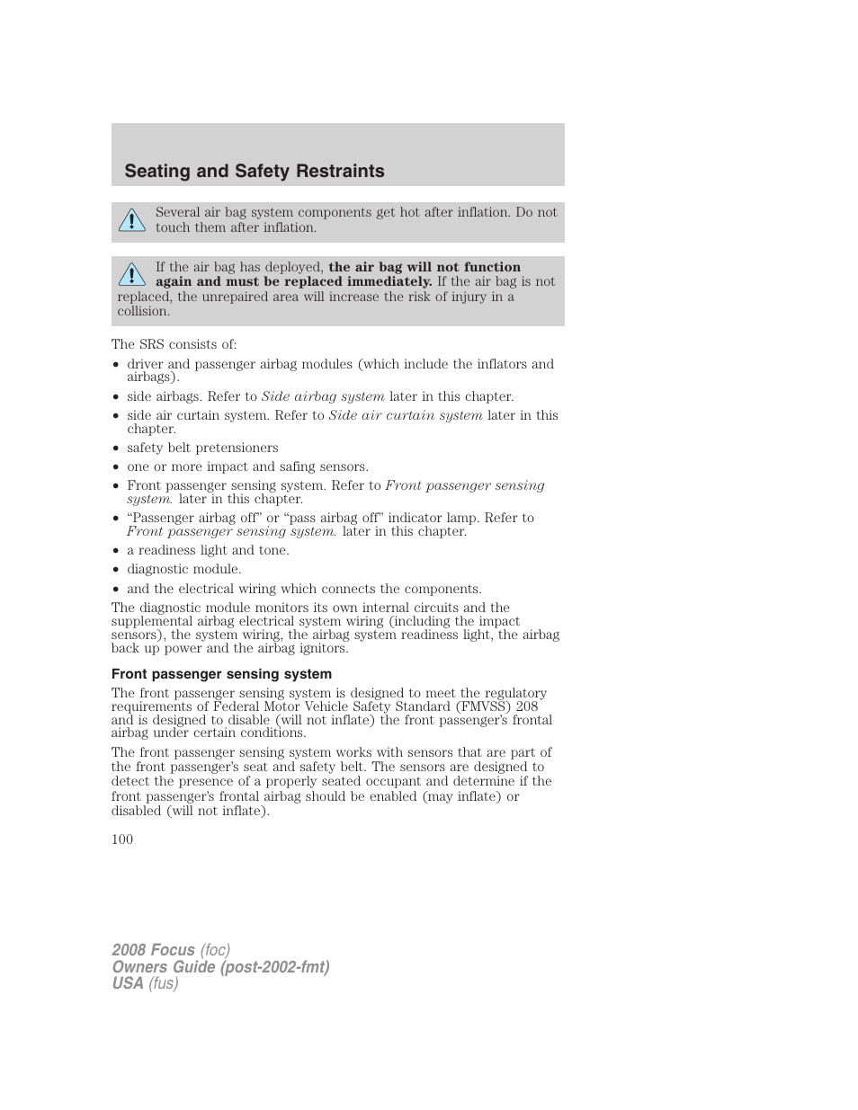 Front passenger sensing system, Seating and safety restraints | FORD 2008 Focus v.1 User Manual | Page 100 / 256