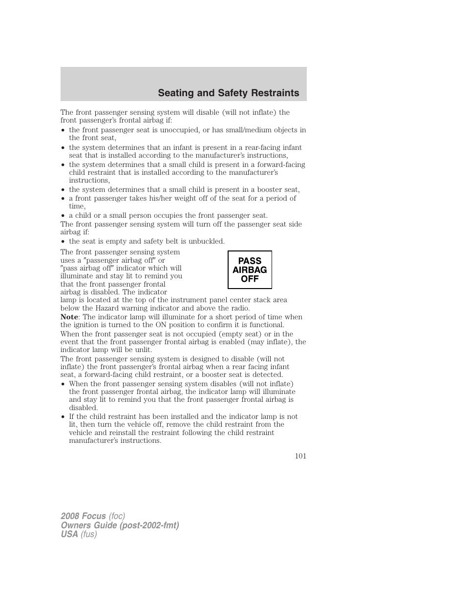 Seating and safety restraints | FORD 2008 Focus v.1 User Manual | Page 101 / 256