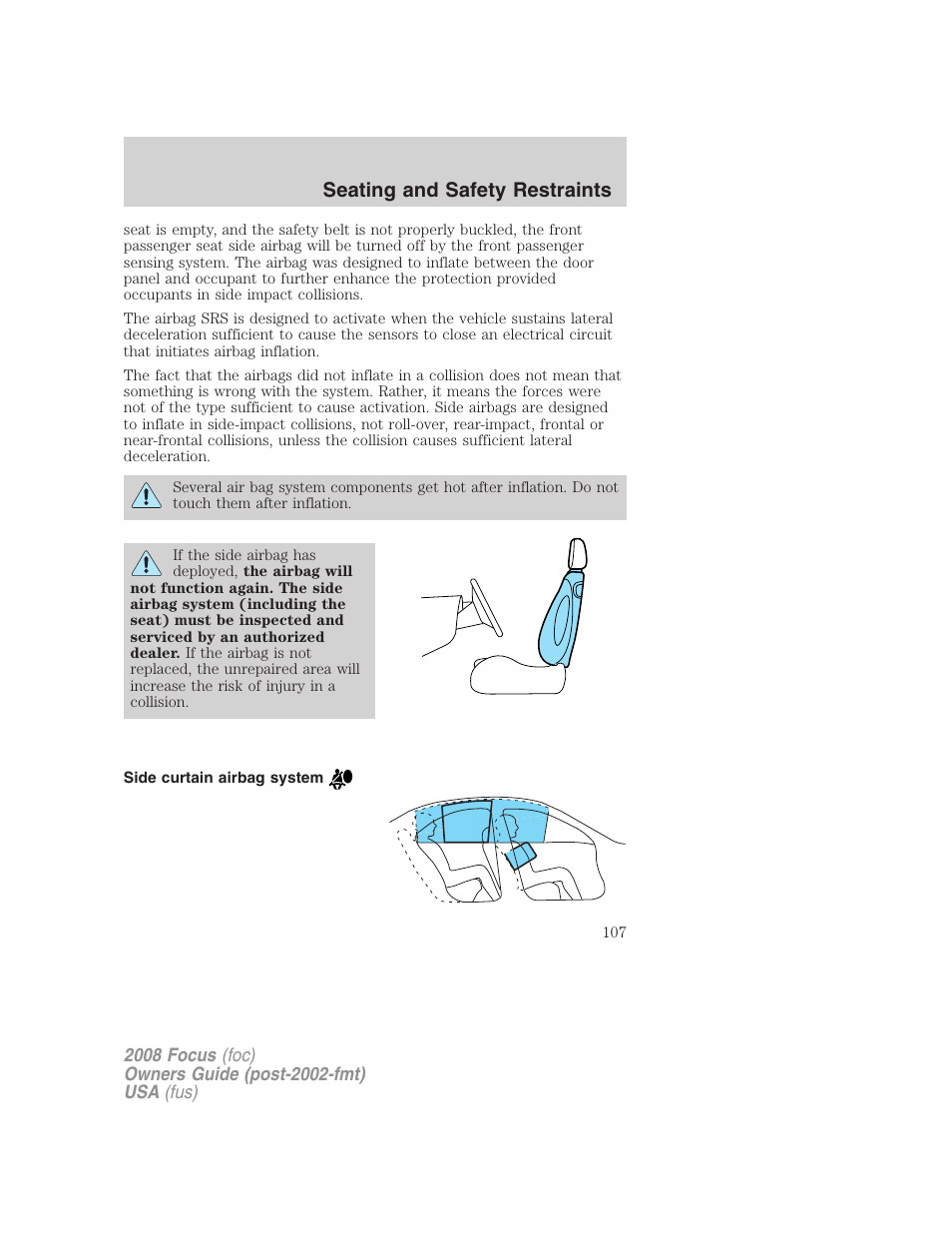 Side curtain airbag system, Seating and safety restraints | FORD 2008 Focus v.1 User Manual | Page 107 / 256