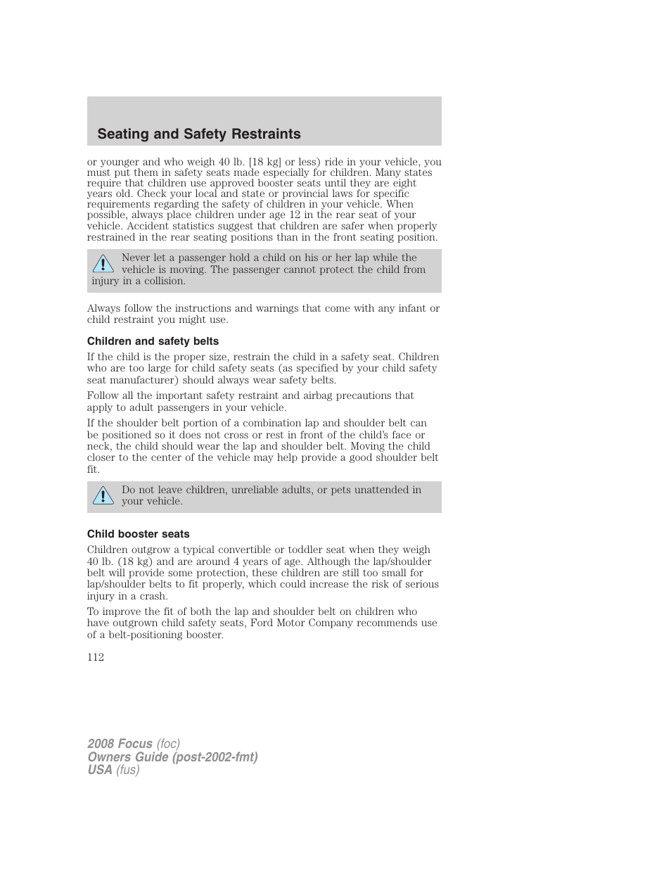 Children and safety belts, Child booster seats, Seating and safety restraints | FORD 2008 Focus v.1 User Manual | Page 112 / 256