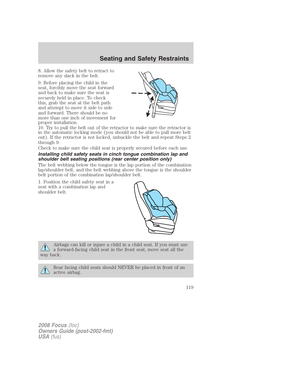Seating and safety restraints | FORD 2008 Focus v.1 User Manual | Page 119 / 256