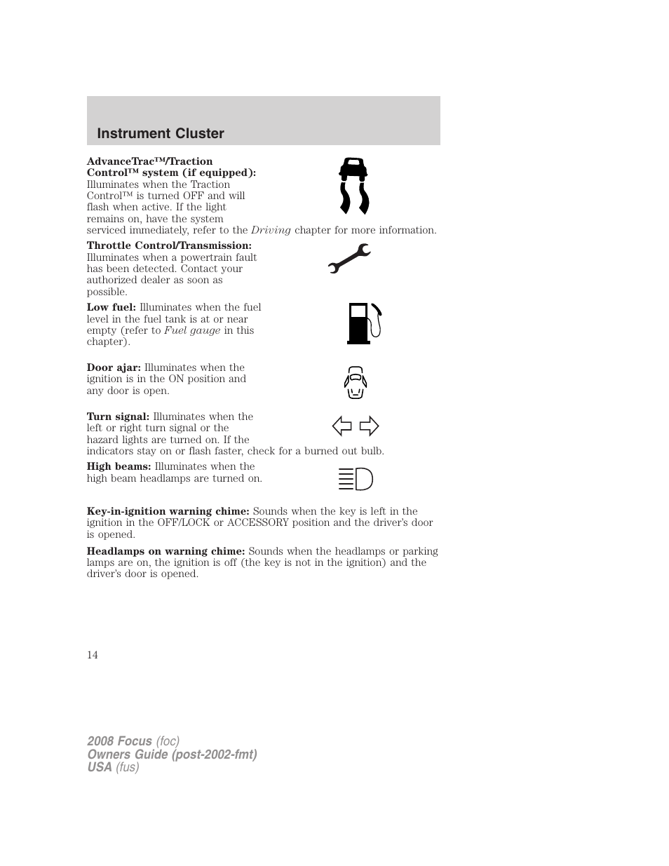 Instrument cluster | FORD 2008 Focus v.1 User Manual | Page 14 / 256