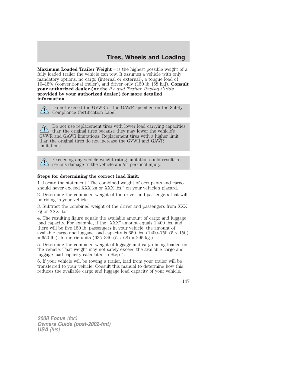 Tires, wheels and loading | FORD 2008 Focus v.1 User Manual | Page 147 / 256