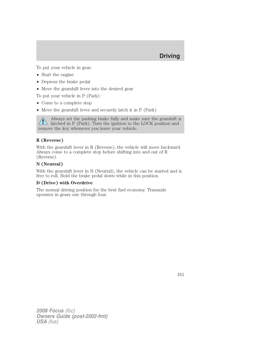 Driving | FORD 2008 Focus v.1 User Manual | Page 161 / 256