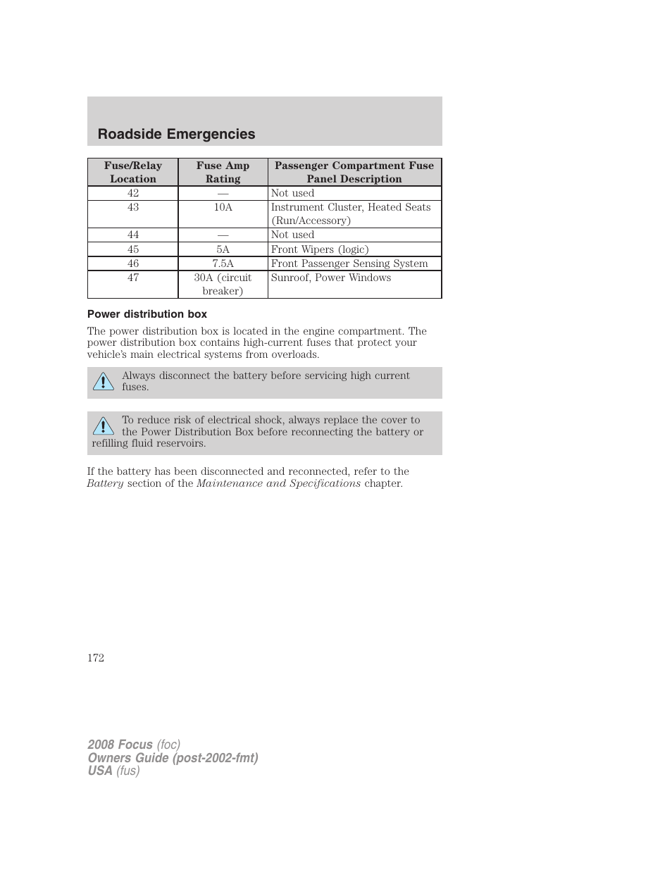 Power distribution box, Roadside emergencies | FORD 2008 Focus v.1 User Manual | Page 172 / 256