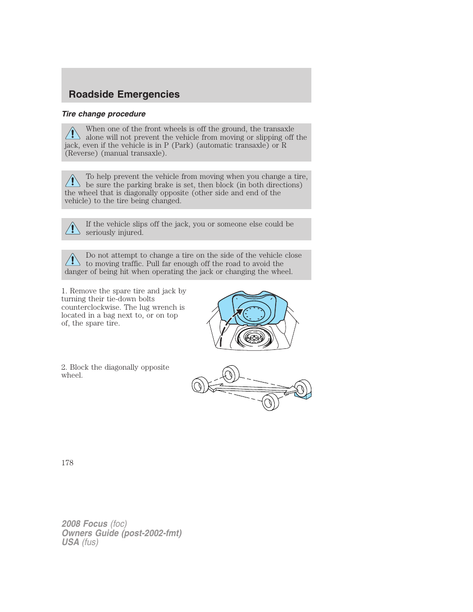 Tire change procedure, Roadside emergencies | FORD 2008 Focus v.1 User Manual | Page 178 / 256