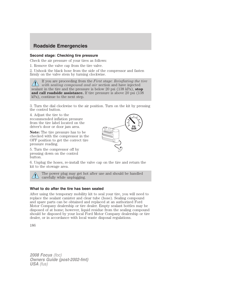 Second stage: checking tire pressure, What to do after the tire has been sealed, Roadside emergencies | FORD 2008 Focus v.1 User Manual | Page 186 / 256