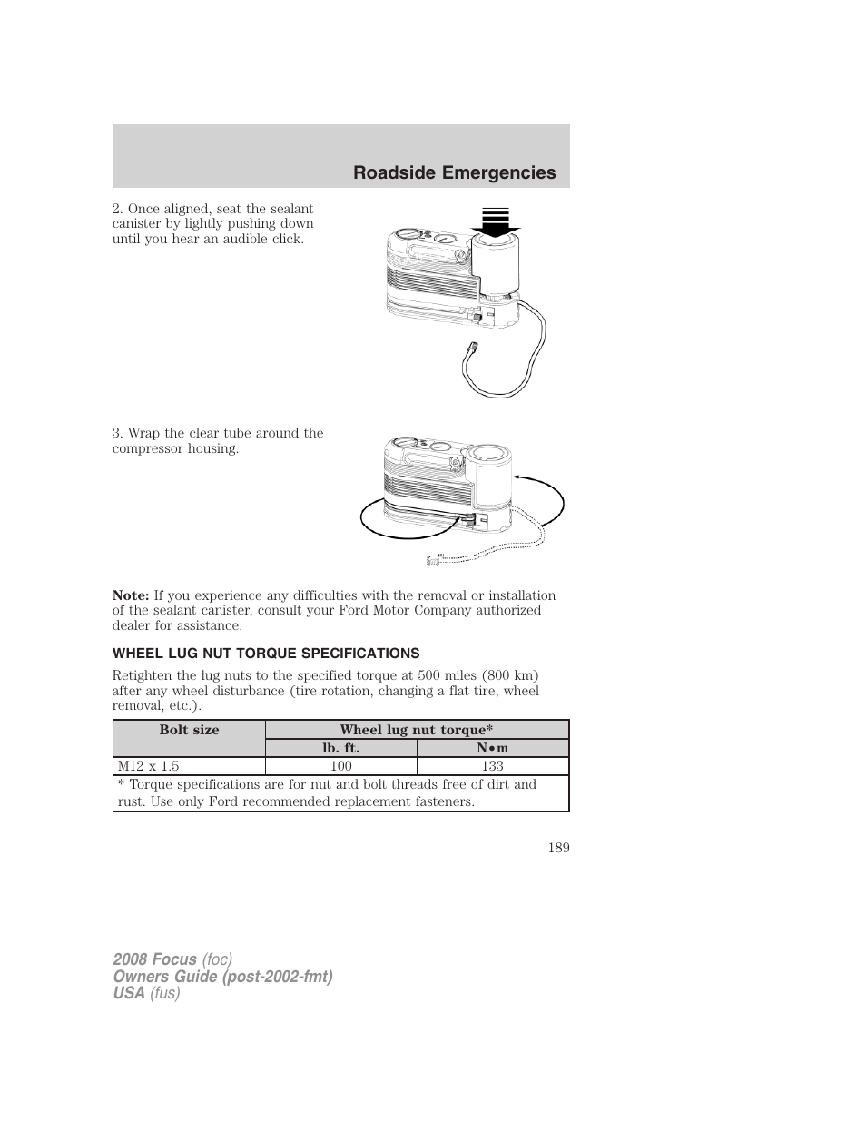 Wheel lug nut torque specifications, Lug nut torque, Roadside emergencies | FORD 2008 Focus v.1 User Manual | Page 189 / 256