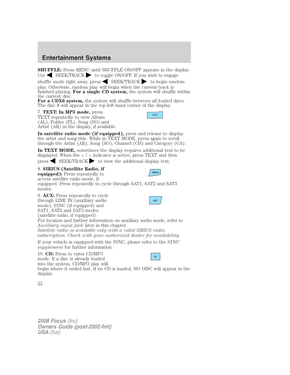 Entertainment systems | FORD 2008 Focus v.1 User Manual | Page 22 / 256