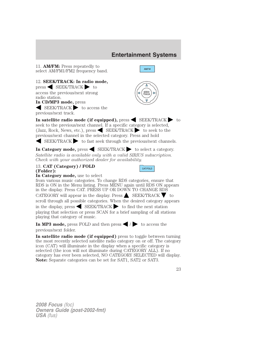 Entertainment systems | FORD 2008 Focus v.1 User Manual | Page 23 / 256