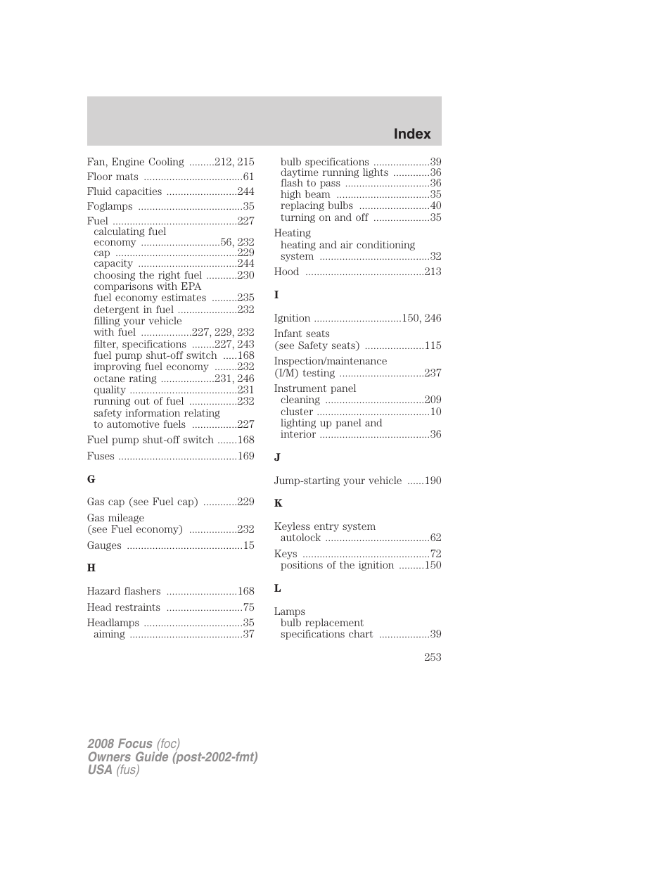 Index | FORD 2008 Focus v.1 User Manual | Page 253 / 256