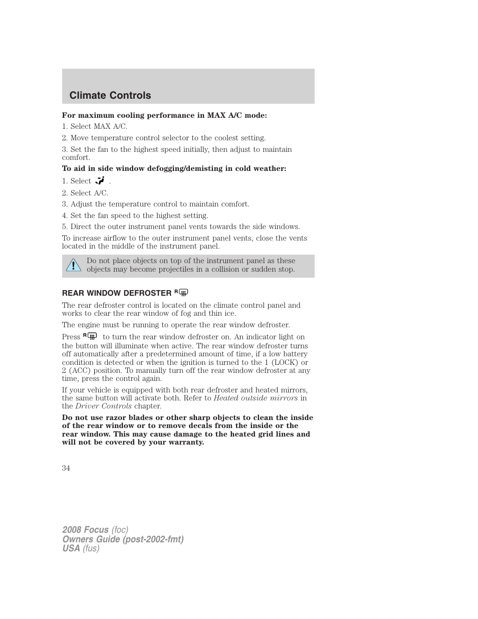 Rear window defroster, Climate controls | FORD 2008 Focus v.1 User Manual | Page 34 / 256