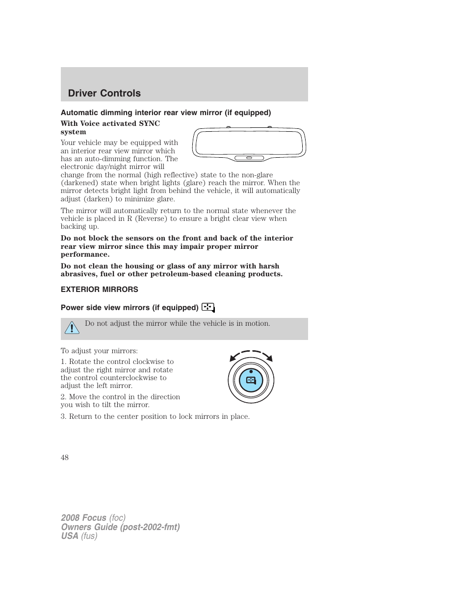 Exterior mirrors, Power side view mirrors (if equipped), Driver controls | FORD 2008 Focus v.1 User Manual | Page 48 / 256