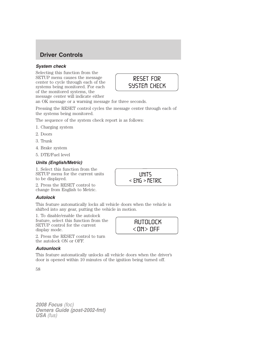 System check, Units (english/metric), Autolock | Autounlock, Driver controls | FORD 2008 Focus v.1 User Manual | Page 58 / 256