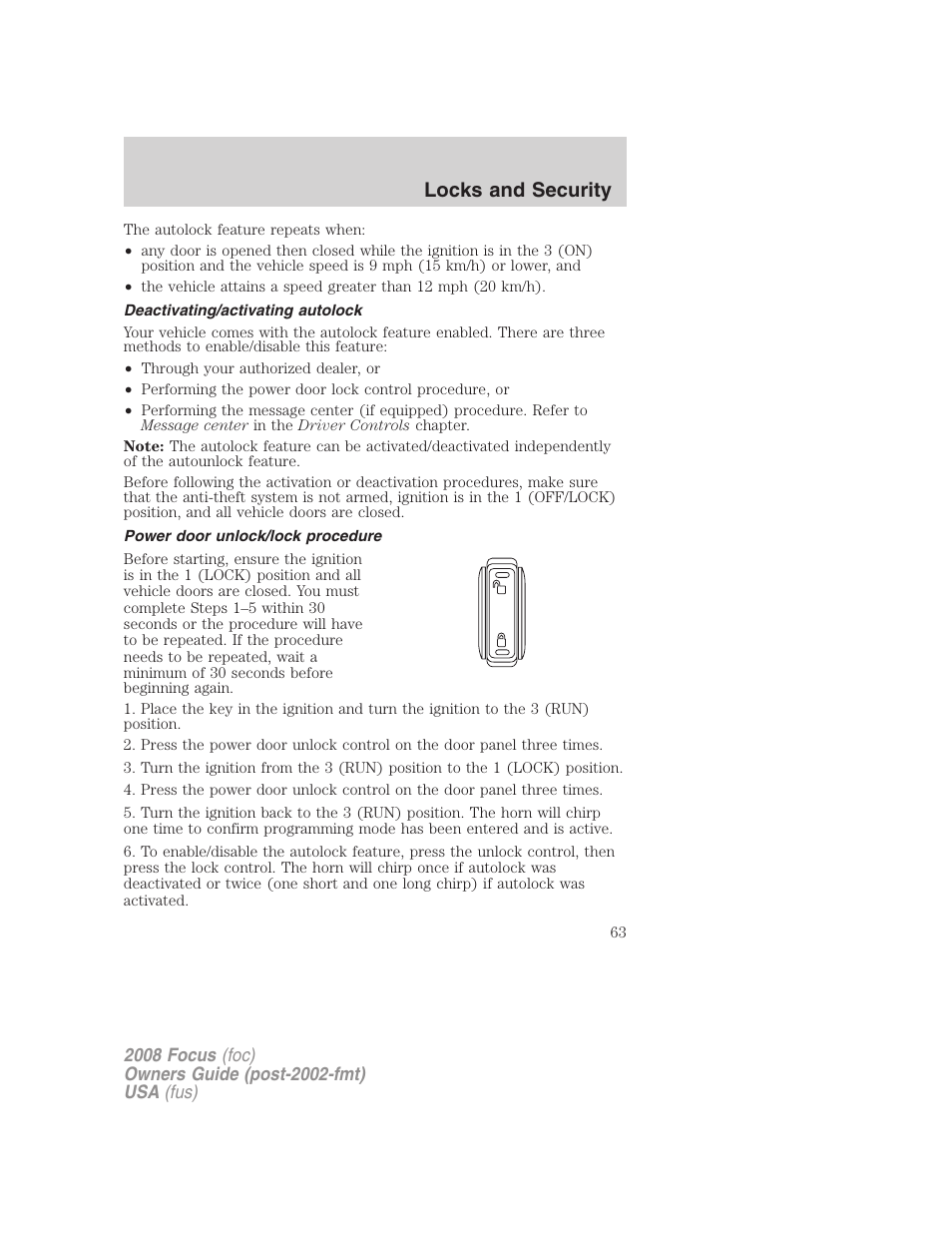 Deactivating/activating autolock, Power door unlock/lock procedure, Locks and security | FORD 2008 Focus v.1 User Manual | Page 63 / 256