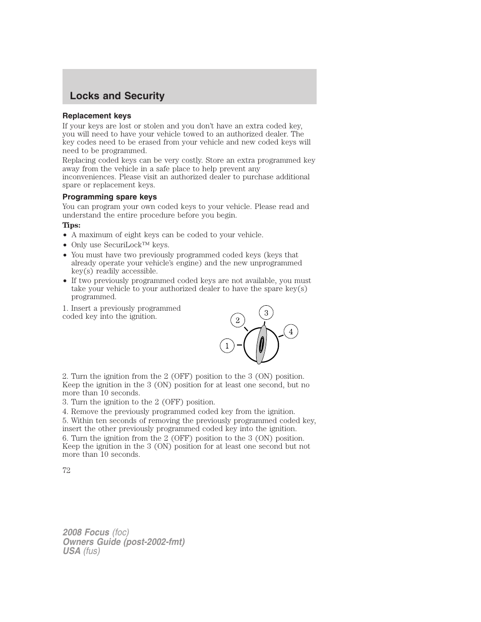 Replacement keys, Programming spare keys, Locks and security | FORD 2008 Focus v.1 User Manual | Page 72 / 256