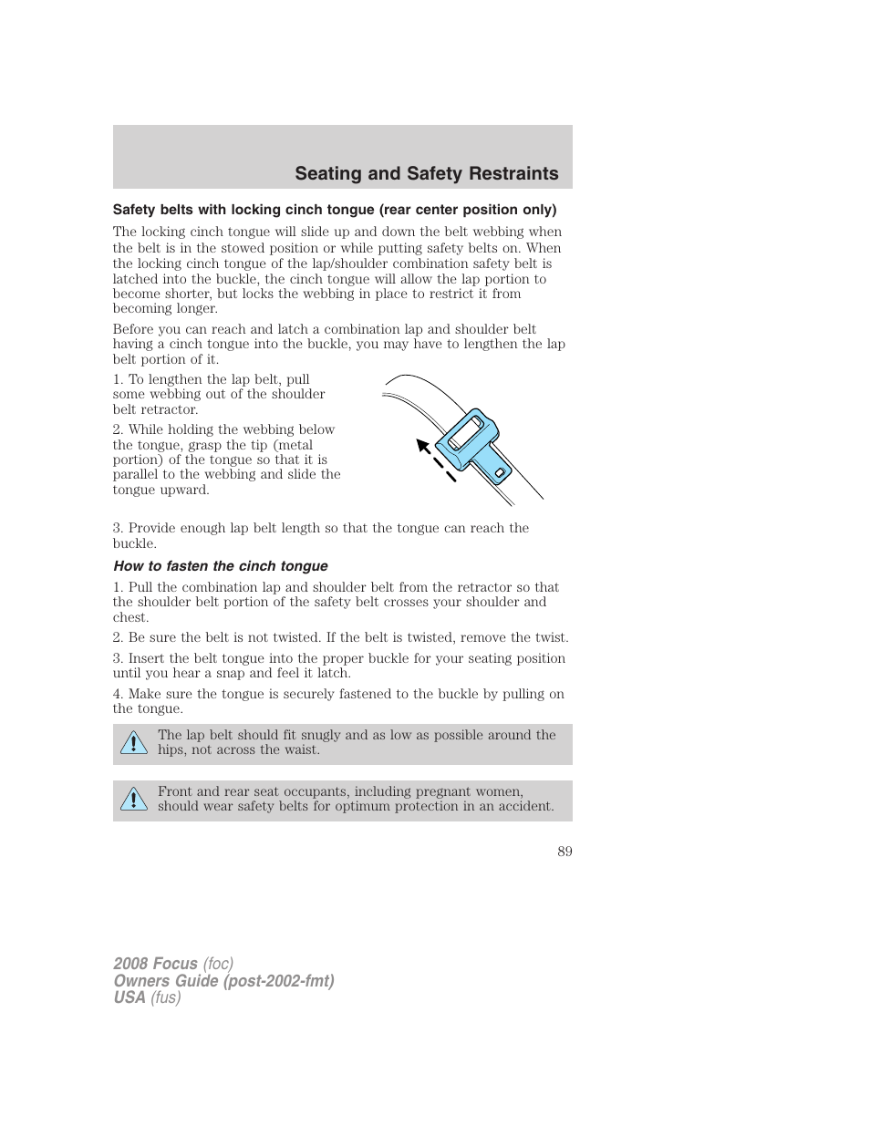 How to fasten the cinch tongue, Seating and safety restraints | FORD 2008 Focus v.1 User Manual | Page 89 / 256