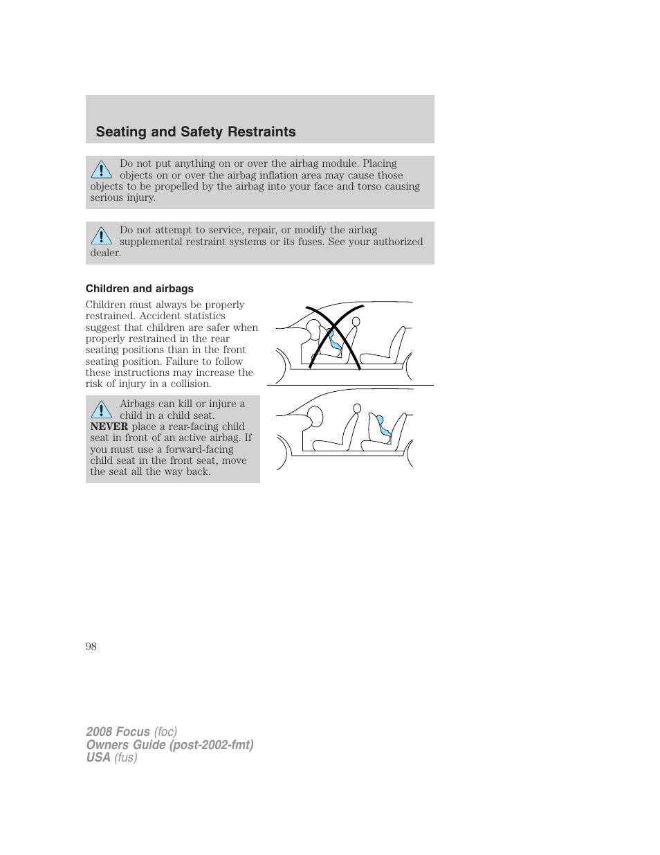 Children and airbags, Seating and safety restraints | FORD 2008 Focus v.1 User Manual | Page 98 / 256