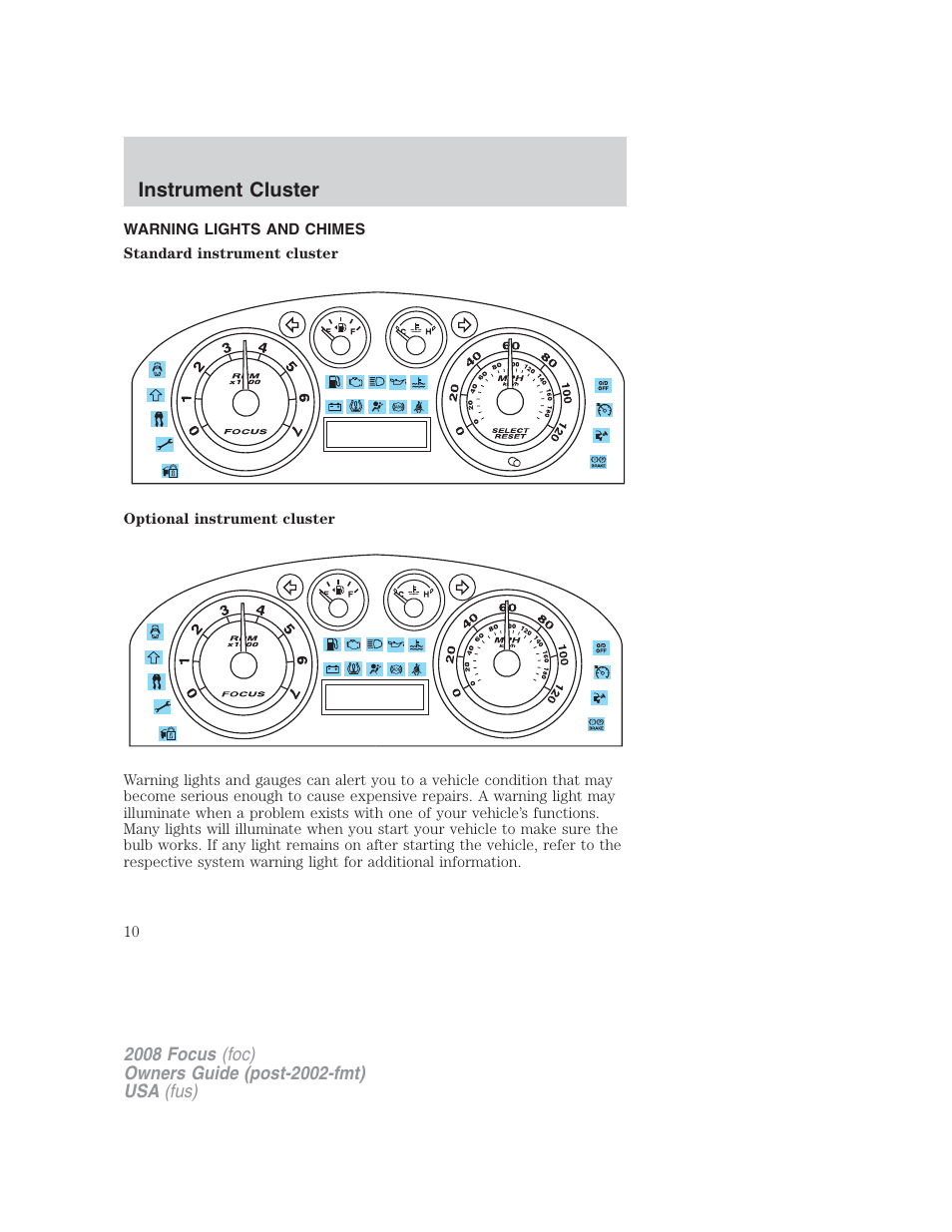 Instrument cluster, Warning lights and chimes | FORD 2008 Focus v.2 User Manual | Page 10 / 264