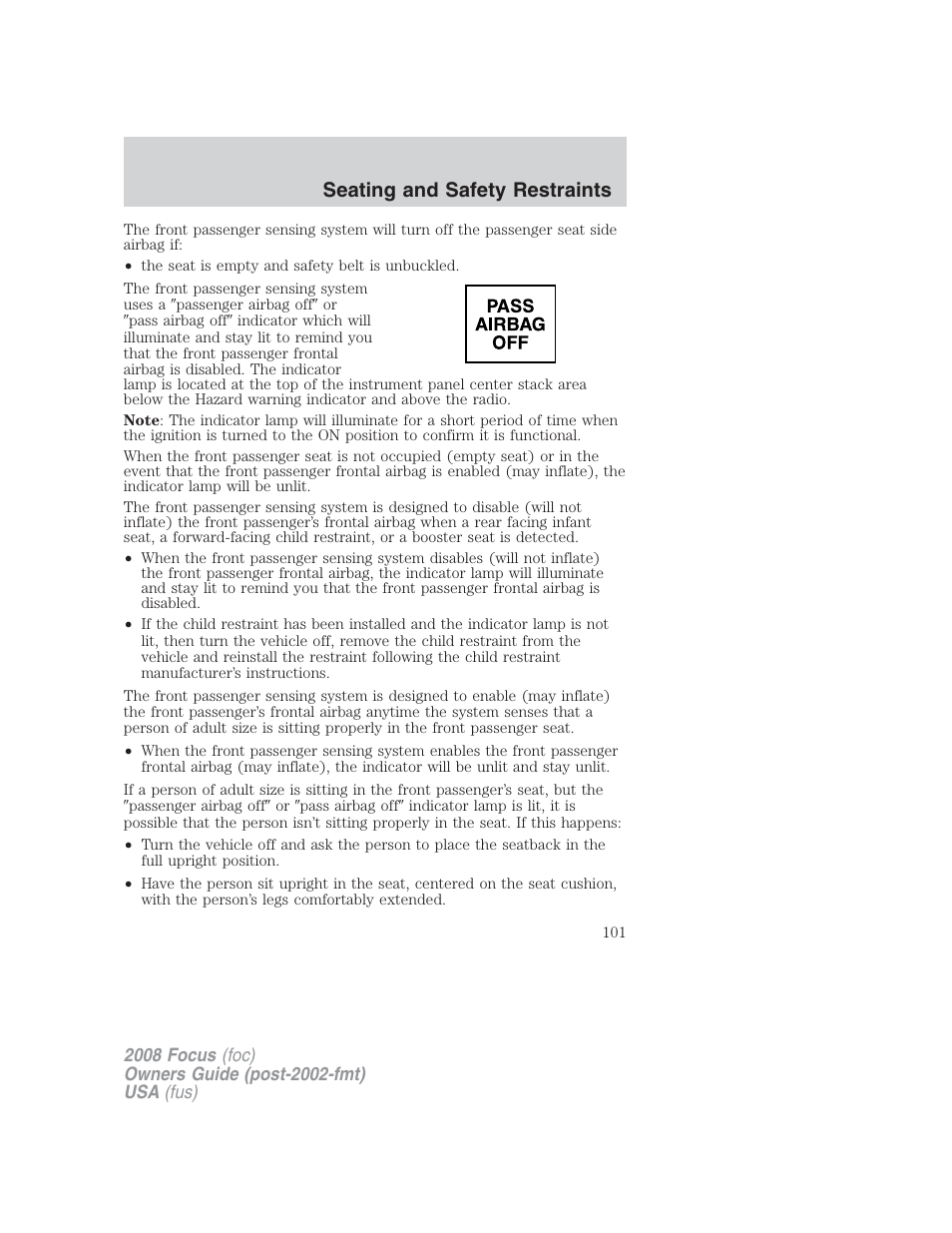 Seating and safety restraints | FORD 2008 Focus v.2 User Manual | Page 101 / 264