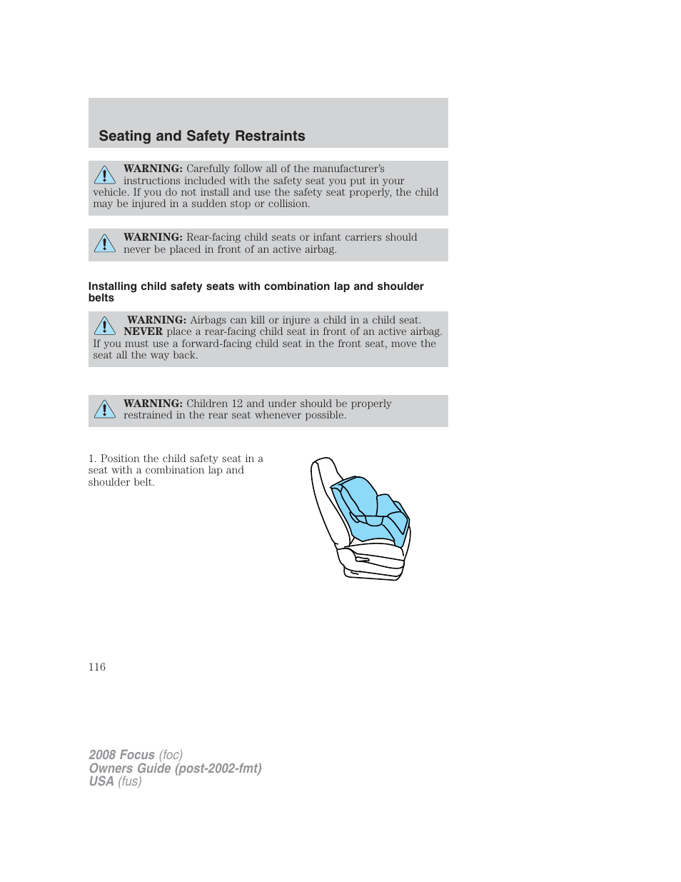 Seating and safety restraints | FORD 2008 Focus v.2 User Manual | Page 116 / 264