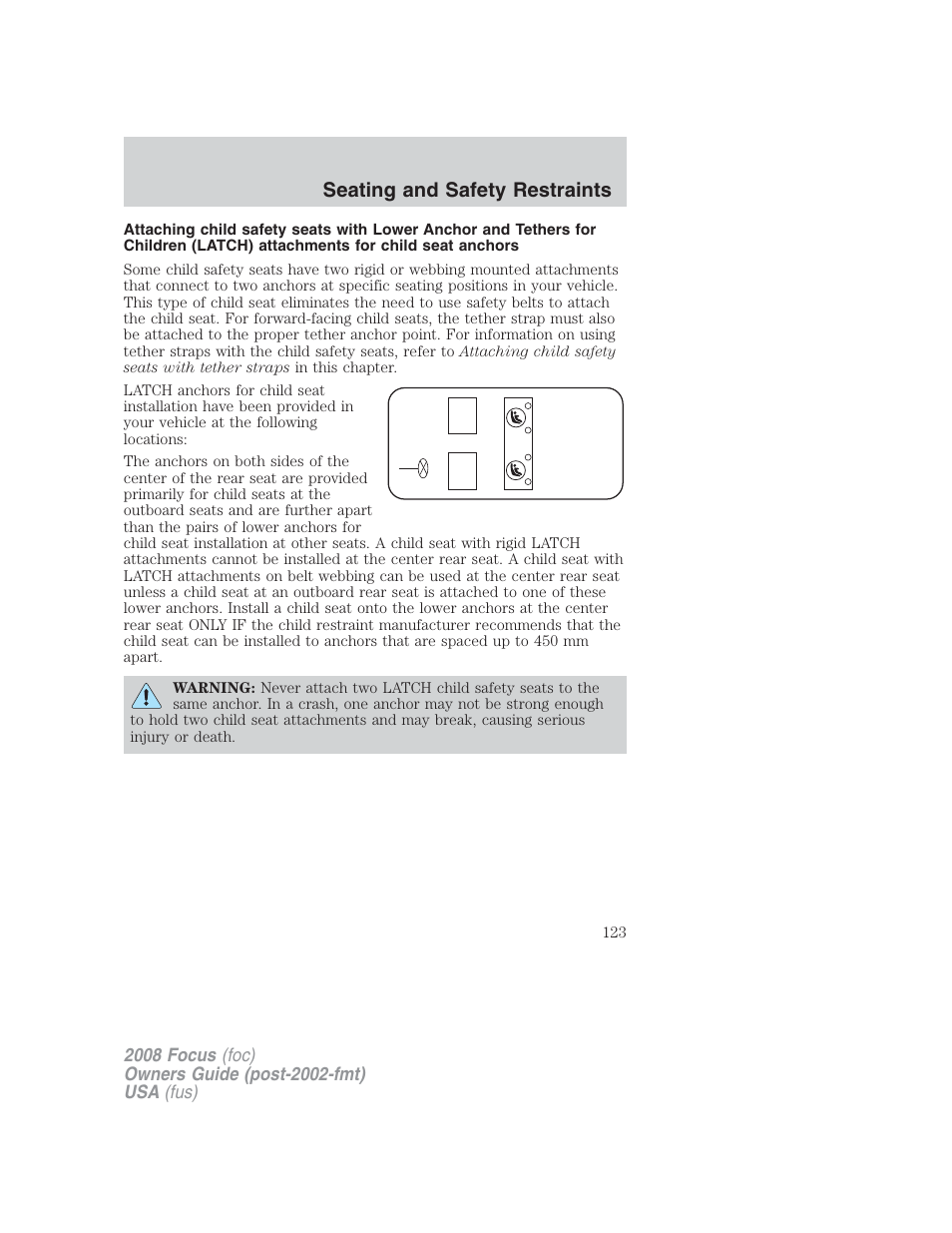 Seating and safety restraints | FORD 2008 Focus v.2 User Manual | Page 123 / 264