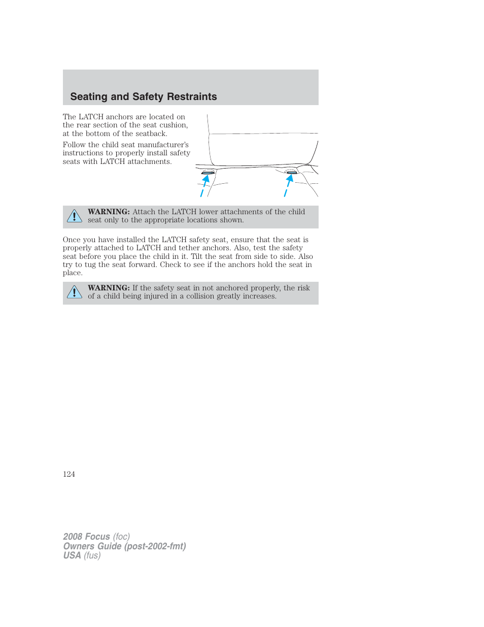 Seating and safety restraints | FORD 2008 Focus v.2 User Manual | Page 124 / 264