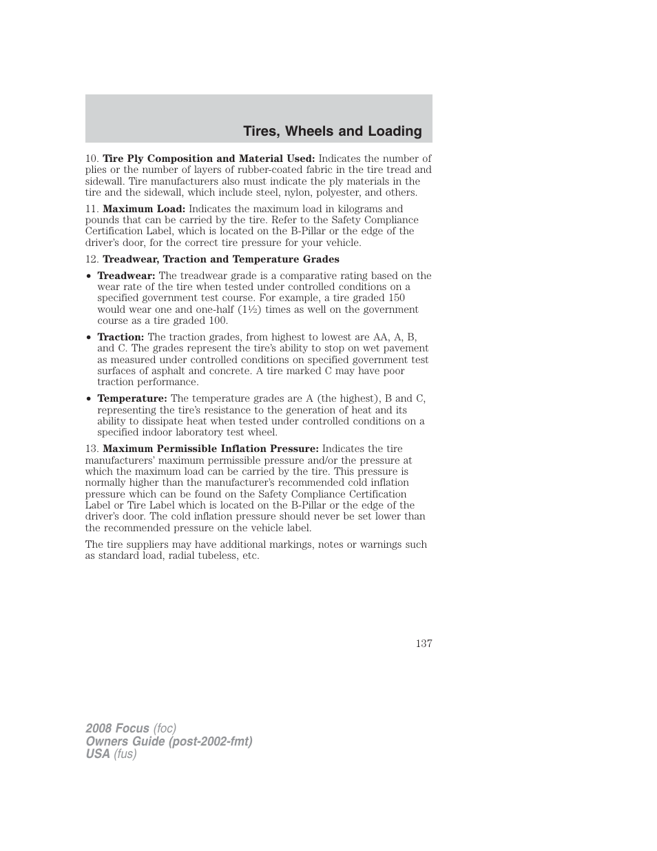 Tires, wheels and loading | FORD 2008 Focus v.2 User Manual | Page 137 / 264